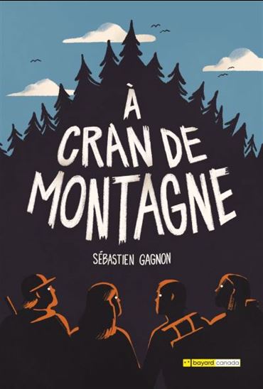 À cran de montagne de Sébastien Gagnon