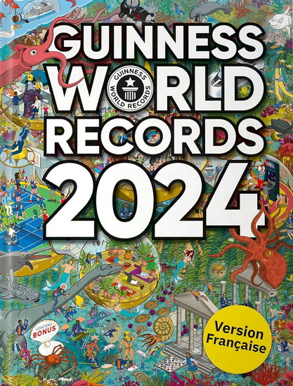 Le Mondial des records Guiness 2024 de Éditions Canadian Manda Group