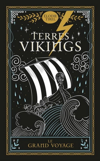 Terres Vikings T.1 : Le grand voyage de Élodie Tirel