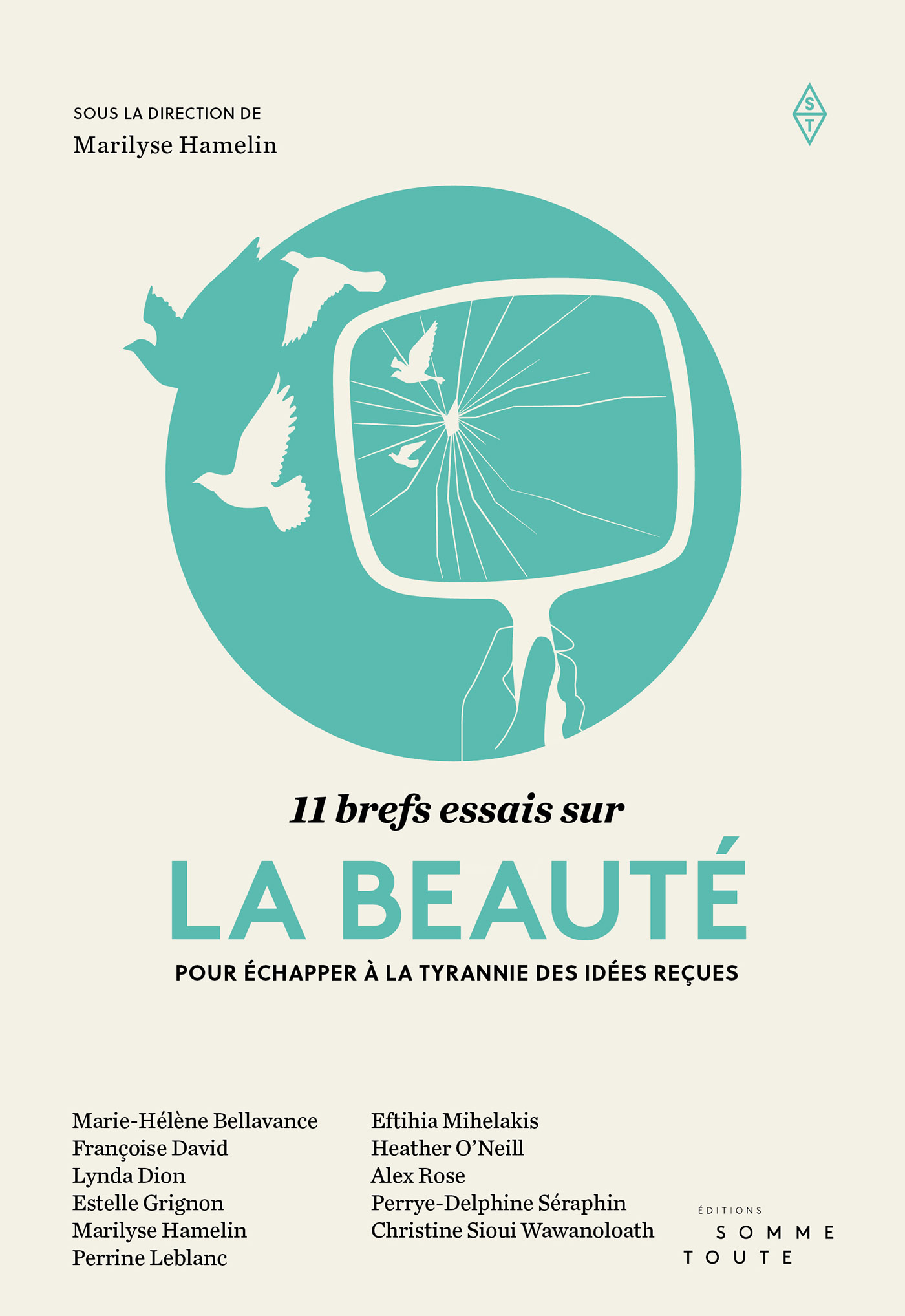 11 brefs essais sur la beauté : pour échapper à la tyrannie des idées reçues de Collectif