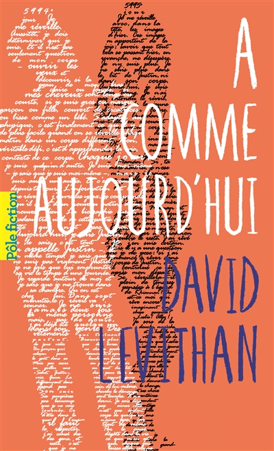 A comme aujourd'hui de David Levithan