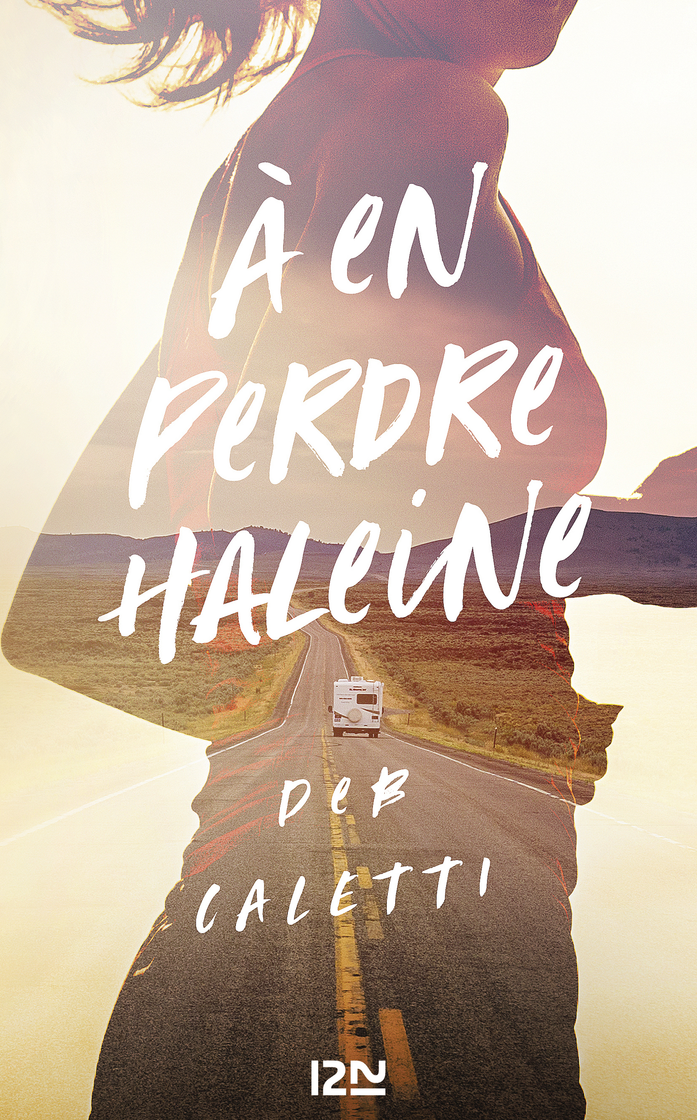 À en perdre haleine de Deb Caletti