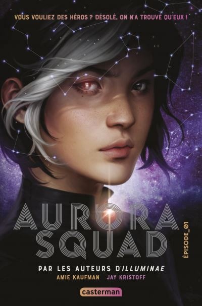 Aurora Squad T.1 de Amie Kaufman