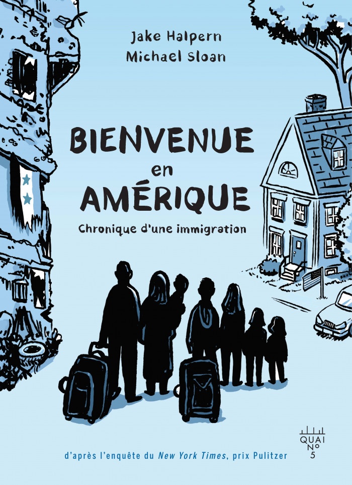 Bienvenue en Amérique : chronique d'une immigration de Jake Halpern