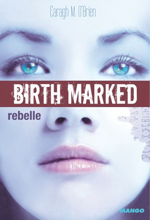 Birthmarked de Caragh M. O'Brien