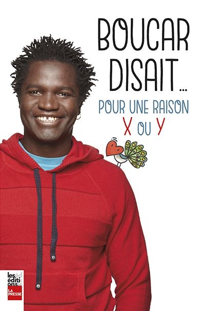 Boucar disait… pour une raison x ou y de Boucar Diouf