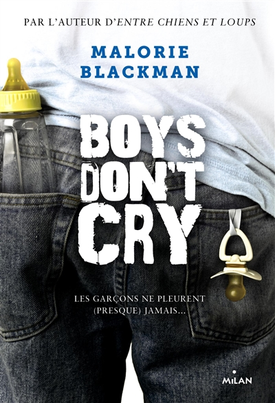 Boys don't cry: les garçons ne pleurent (presque) jamais de Malorie Blackman