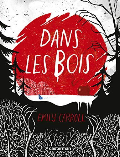 Dans les bois de Emily Carroll