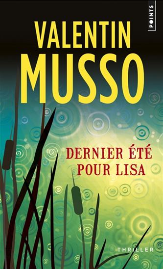 Dernier été pour Lisa de Valentin Musso