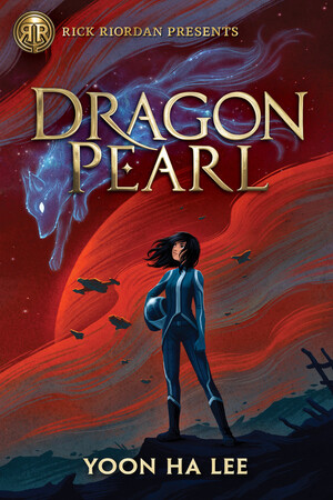 Dragon Pearl de Yoon Ha Lee