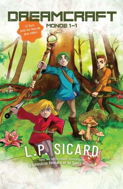 DreamCraft T.1 : Monde 1:1 de L.P. Sicard