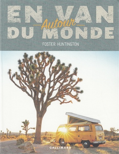 En van autour du monde de Foster Huntington