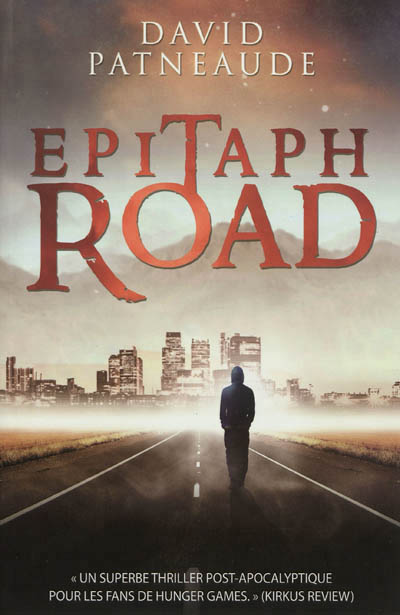 Epitaph Road de David Patneaude