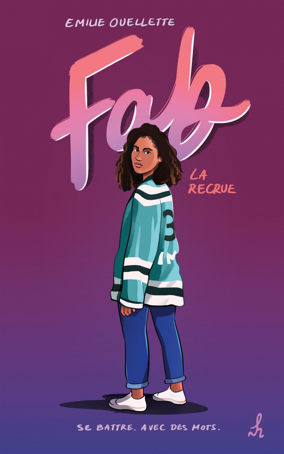 Fab T.1 : La recrue de Émilie Ouellette