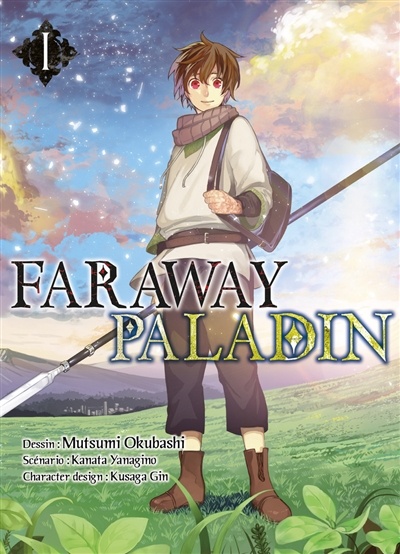 Faraway paladin T.1 de Kanata Yanagino