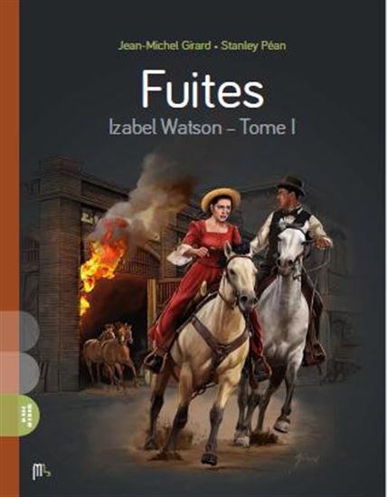 Fuites T.1 : Izabel Watson de Jean-Michel Girard