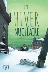 Hiver nucléaire de Cab