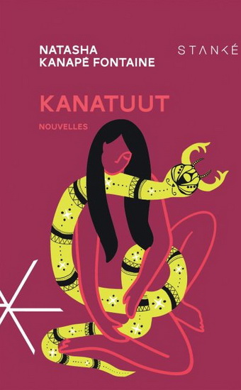 Kanatuut : La chasseresse de Natasha Kanapé Fontaine