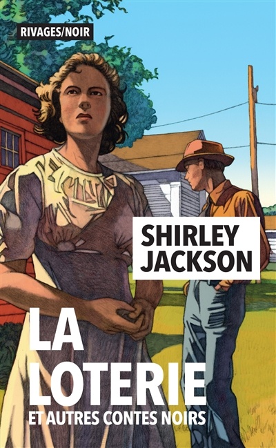 La loterie et autres contes noirs de Shirley Jackson