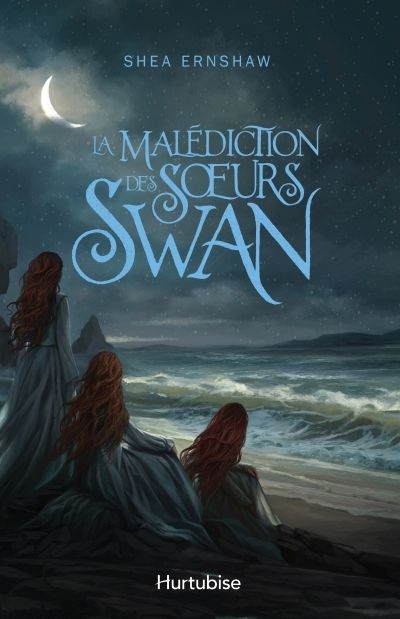 La malédiction des soeurs Swan de Shea Ernshaw