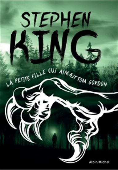 La petite fille qui aimait Tom Gordon de Stephen King