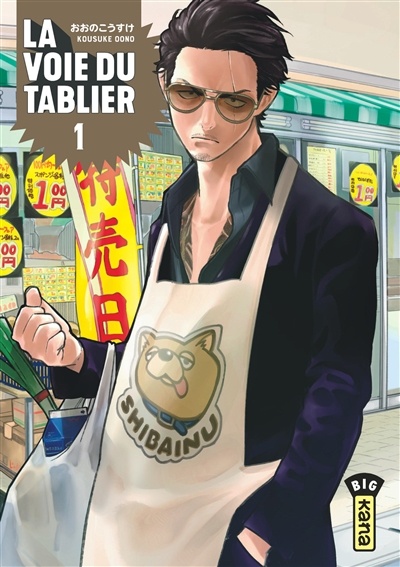 La voie du tablier T.1 de Kousuke Oono