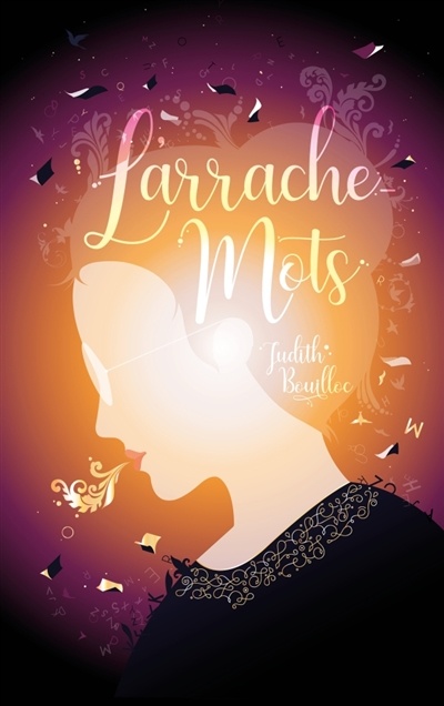 L'arrache-mots de Judith Bouilloc