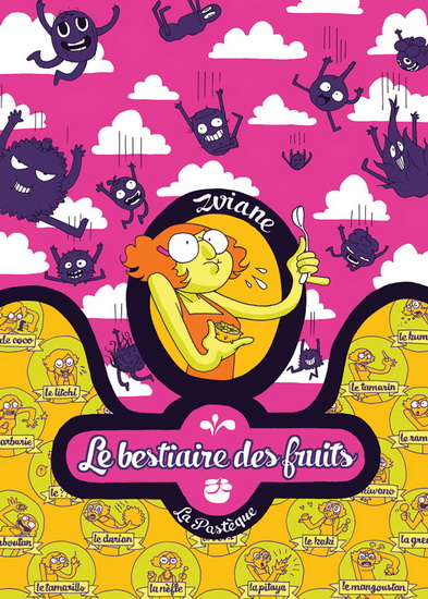 Le bestiaire des fruits de Zviane