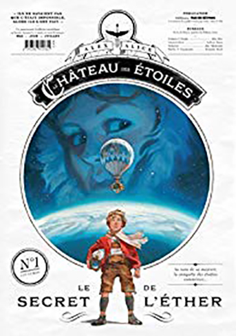 Le château des étoiles T.1 de Alex Alice