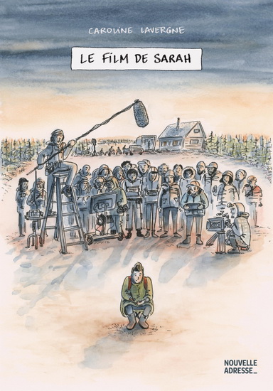 Le film de Sarah de Caroline Lavergne