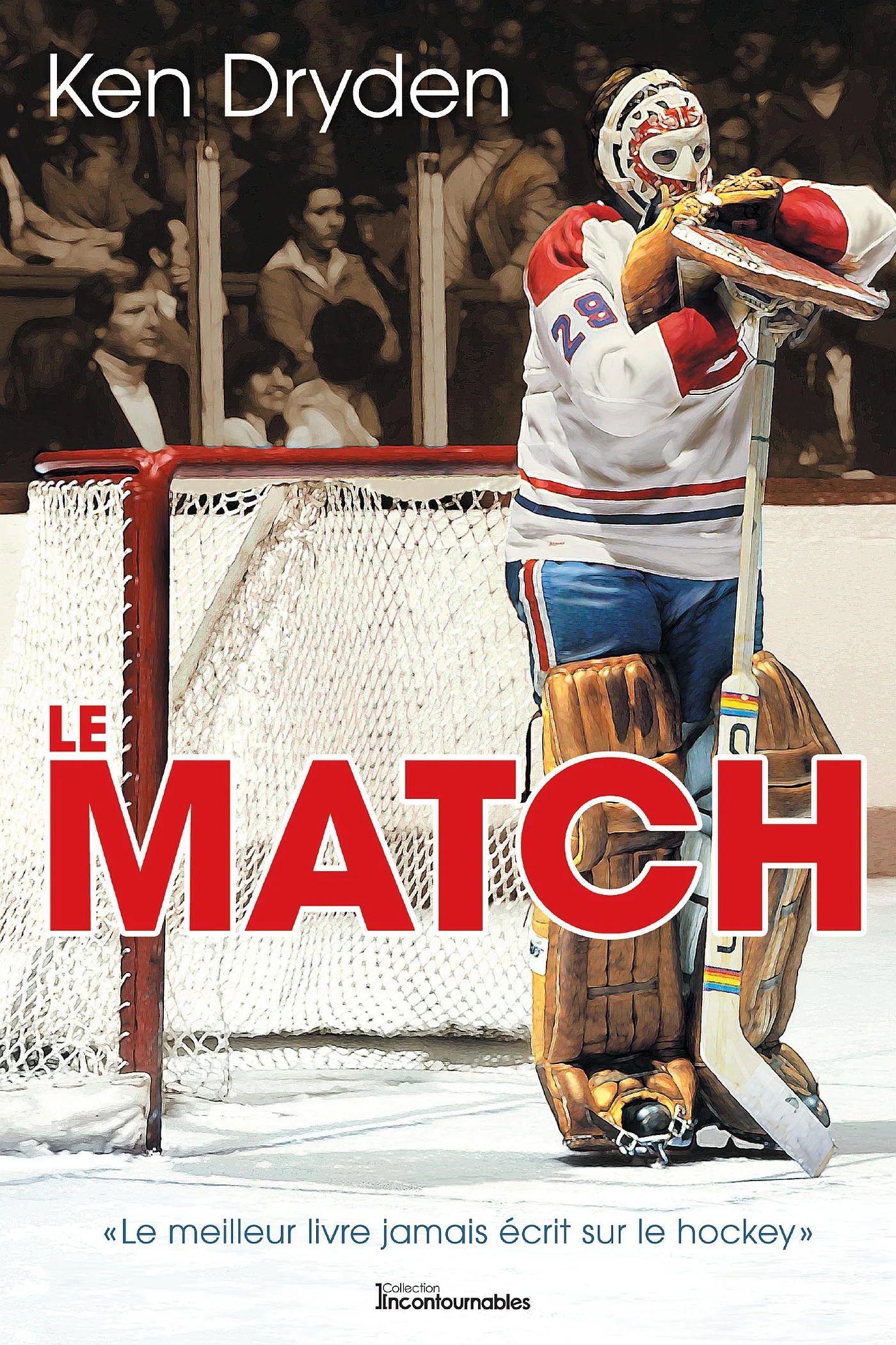 Le match de Ken Dryden