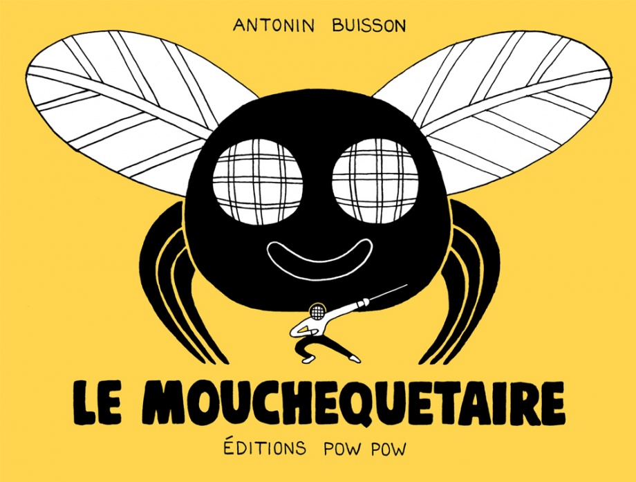 Le mouchequetaire de Antonin Buisson