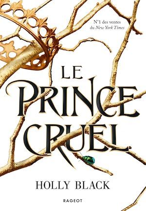 Le prince cruel de Holly Black