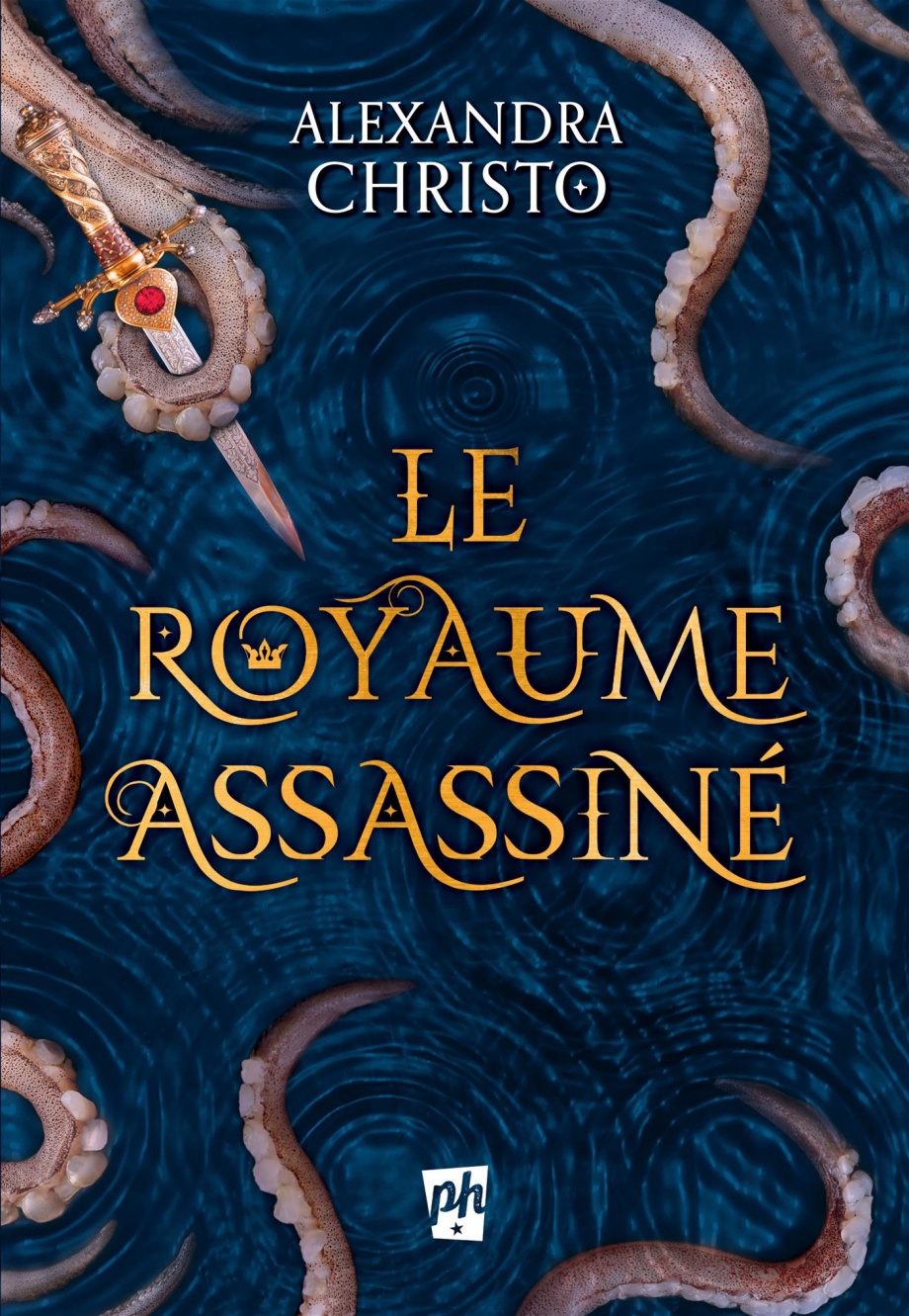 Le royaume assassiné de Alexandra Christo