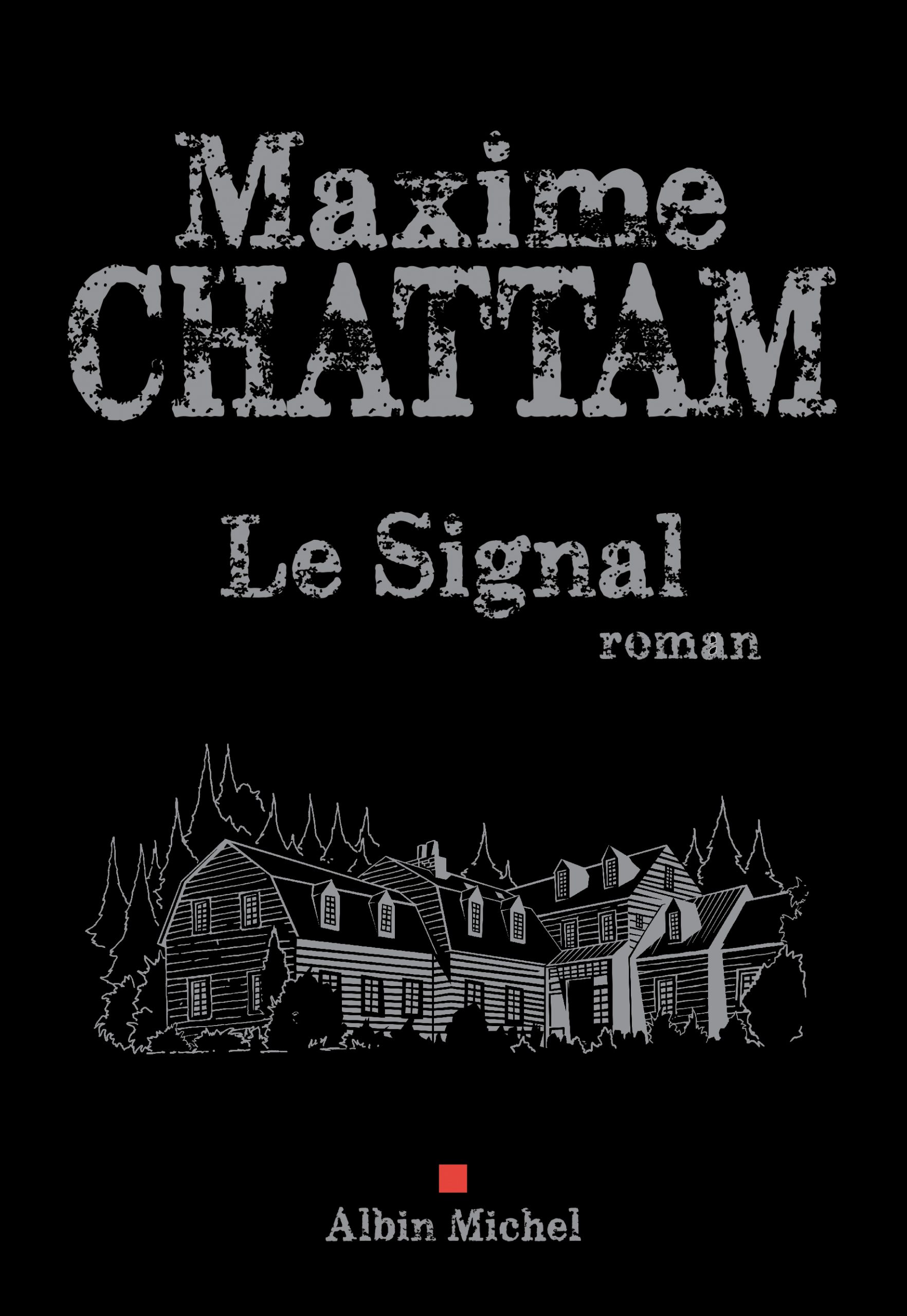 Le signal de Maxime Chattam