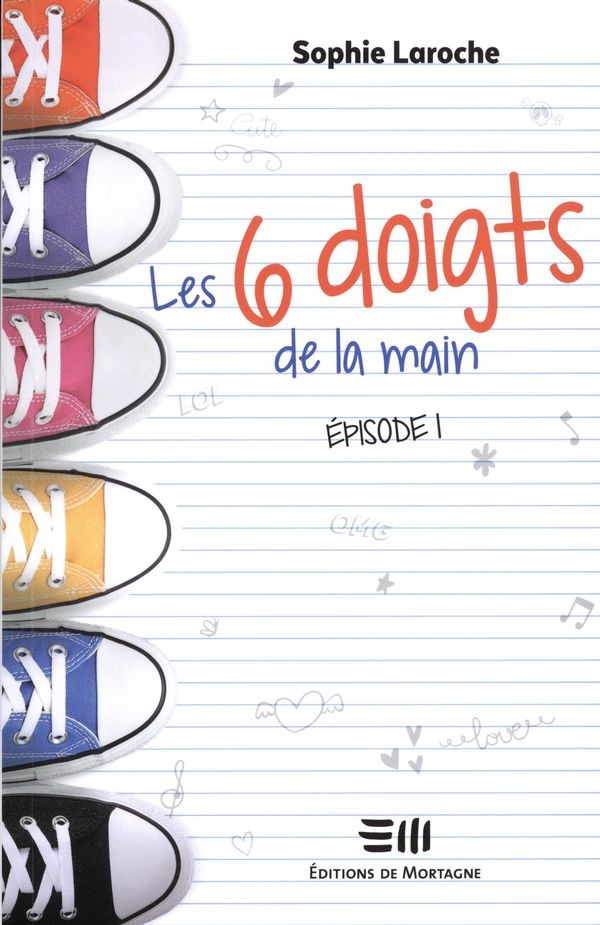 Les 6 doigts de la main T.1 de Sophie Laroche