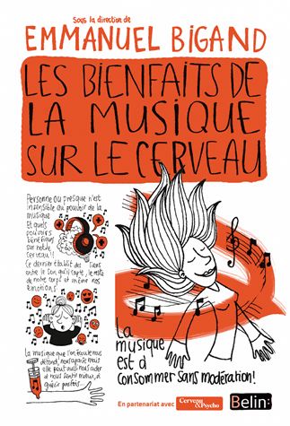 Les bienfaits de la musique sur le cerveau de Emmanuel Bigand