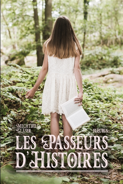 Les passeurs d’histoires de Mechthild Glaser