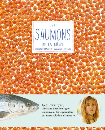 Les saumons de la Mitis de Christine Beaulieu