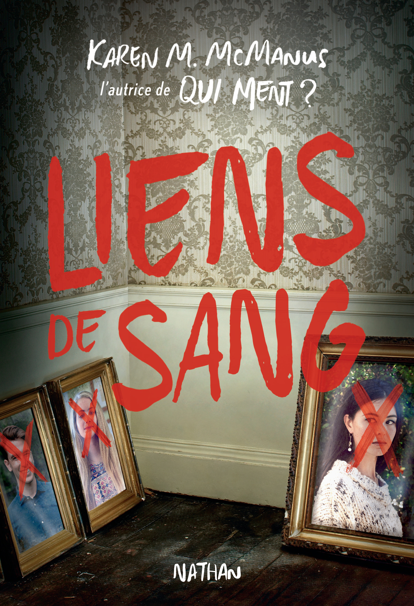 Liens de sang de Karen McManus