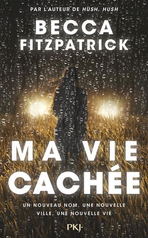 Ma vie cachée de Becca Fitzpatrick