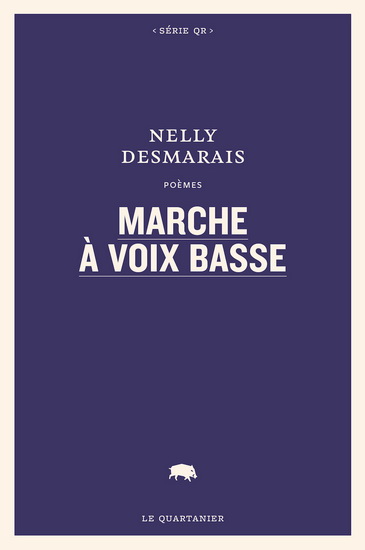 Marche à voix basse de Nelly Desmarais