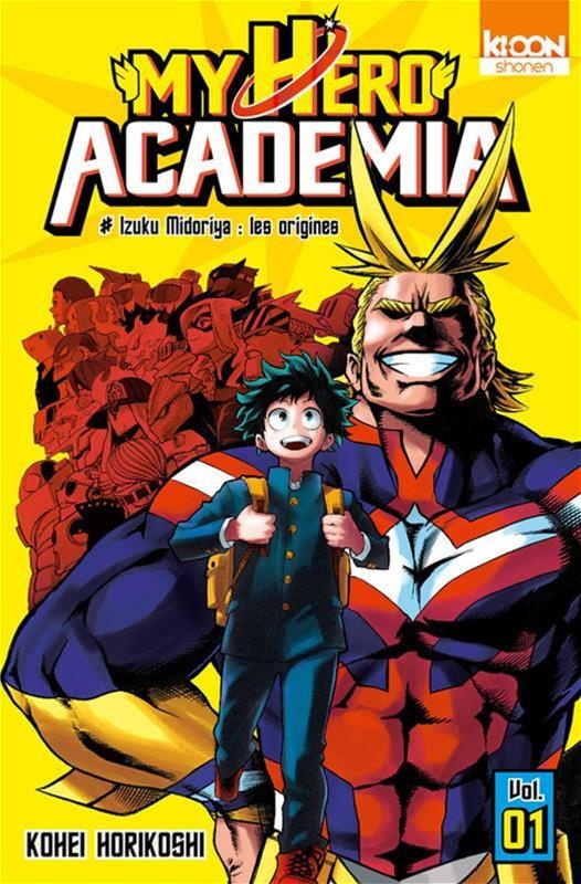 My Hero Academia T.1 : Izuku Midoriya : les origines de Kohei Horikoshi