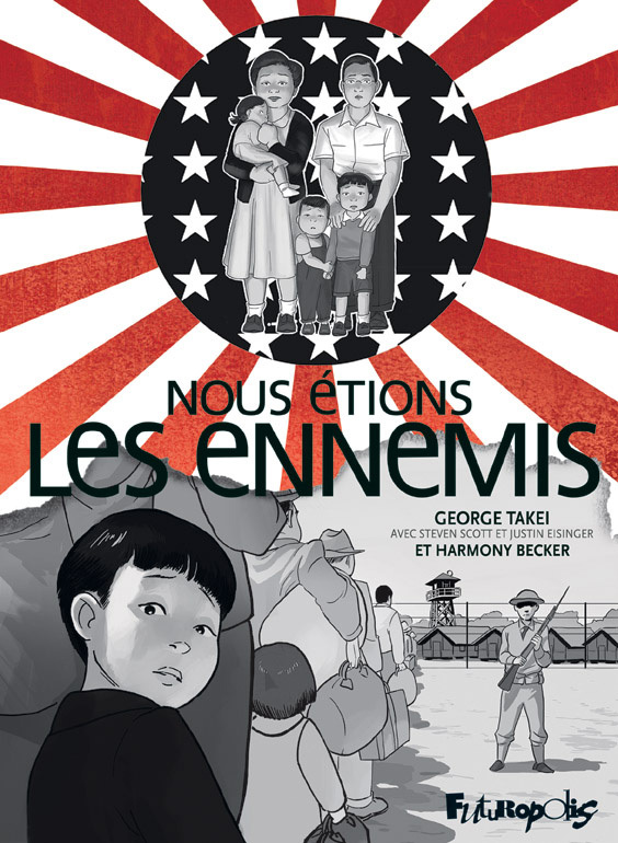 Nous étions les ennemis de George Takei