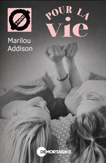 Pour la vie de Marilou Addison