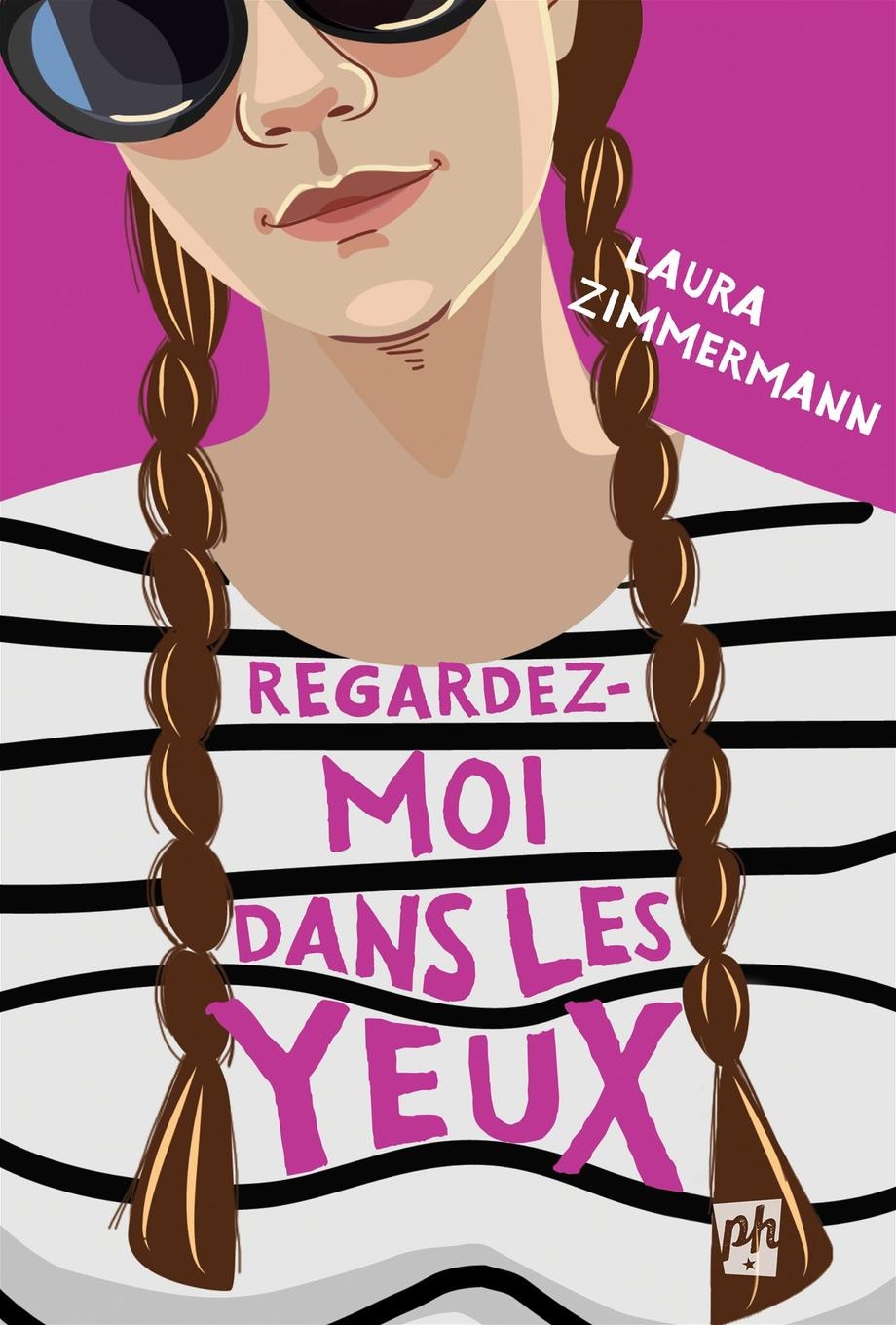 Regardez-moi dans les yeux de Laura Zimmerman