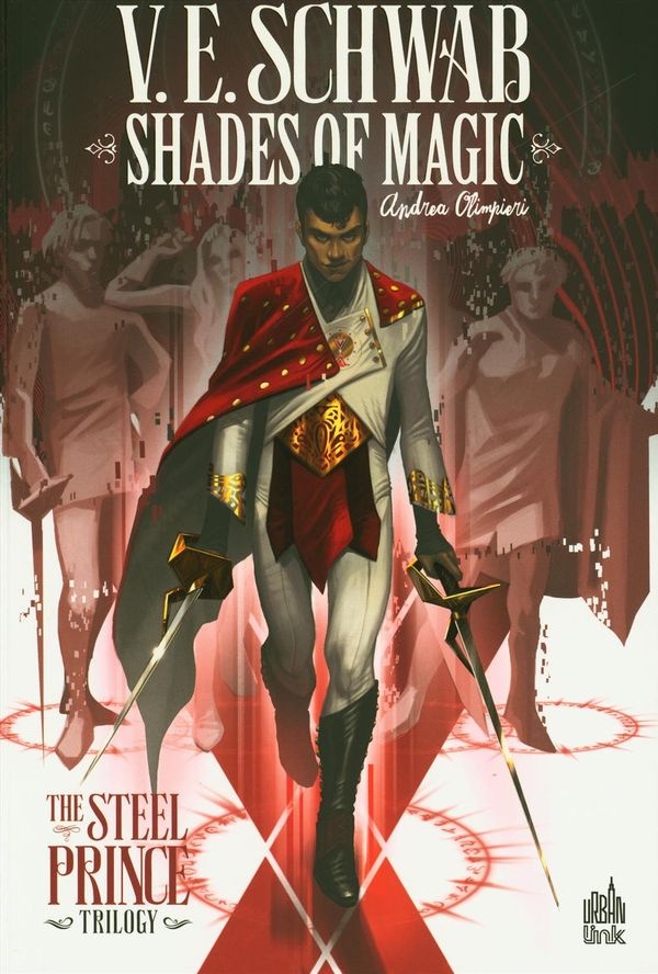 Shades of magic : the steel prince trilogy de V.E. Schwab