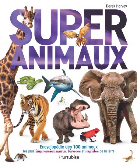 Super animaux de Harvey Derek