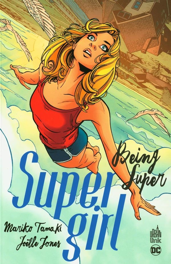 Supergirl : Being super de Mariko Tamaki