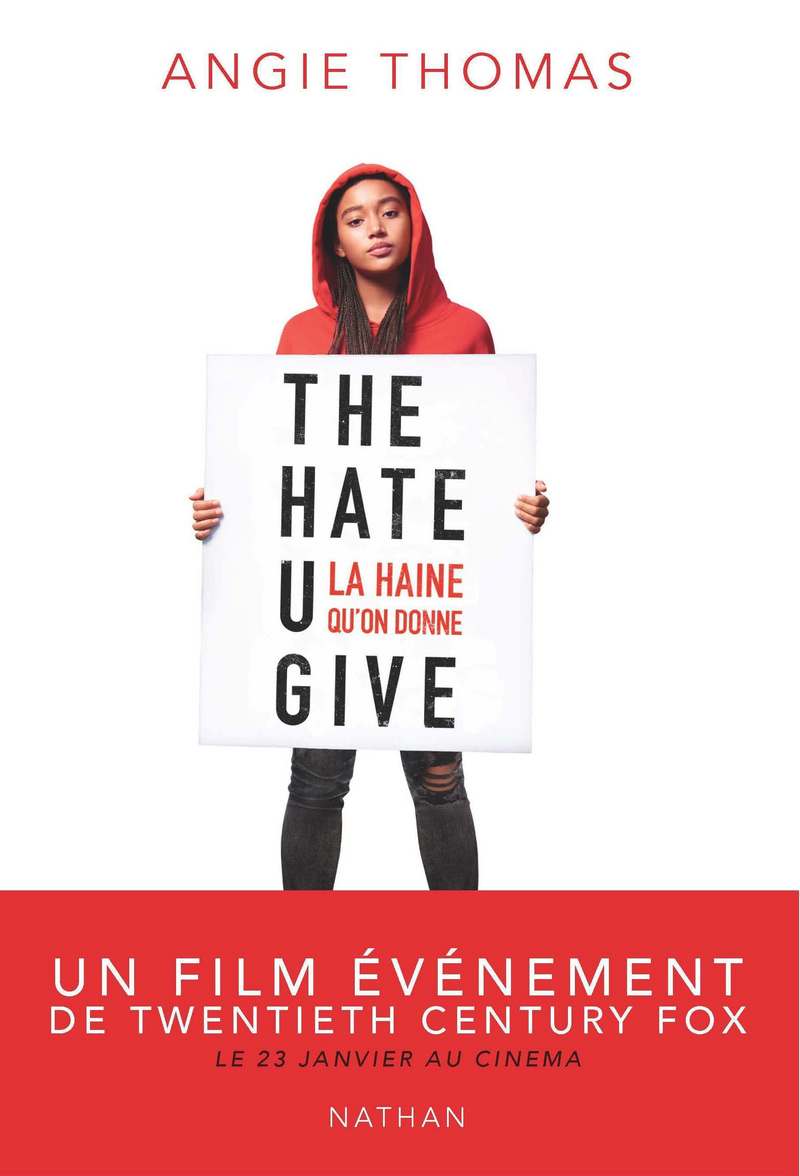 The Hate U Give: la haine qu'on donne de Angie Thomas